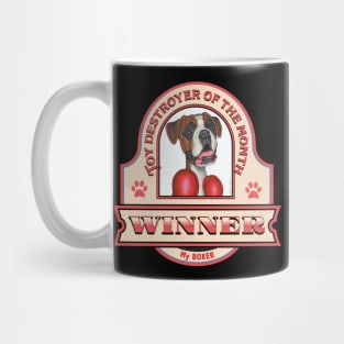 Boxer Dog-Toy Destroyer of the Month Mug